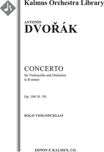 Concerto for Cello in B minor, Op. 104/B. 191<br>