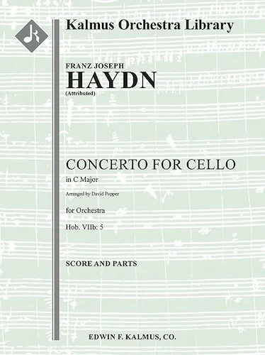 Concerto for Cello in C, Hob.VIIb: 5 [attributed work, possibly composed by Popper]<br>