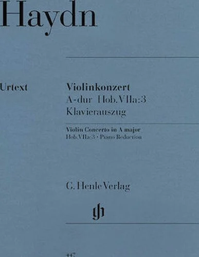 Concerto for Violin and Orchestra in A Major Hob. VIIa:3