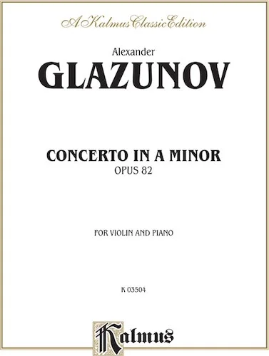 Concerto in A Minor, Opus 82