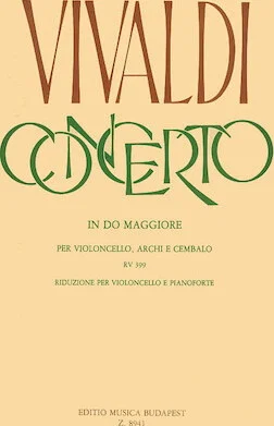 Concerto in C for Violoncello, Strings and Cembalo, RV 399