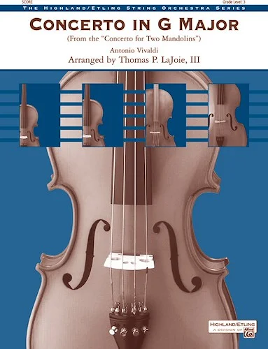 Concerto in G Major (from the <i>Concerto for Two Mandolins</i>): Violin Solo or Section Feature