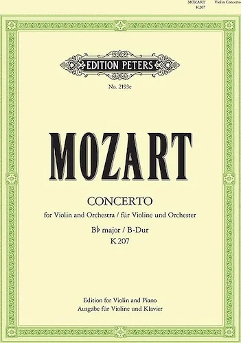 Concerto No. 1 in B flat K207 (Edition for Violin and Piano)<br>Cadenzas by Hans Sitt