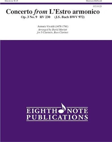 Concerto<br>from <i>L'Estro armonico,</i> Op. 3, No. 9, RV 230 (J. S. Bach: BWV 972)