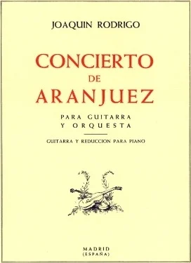 Concierto De Aranjuez - for Guitar and Piano