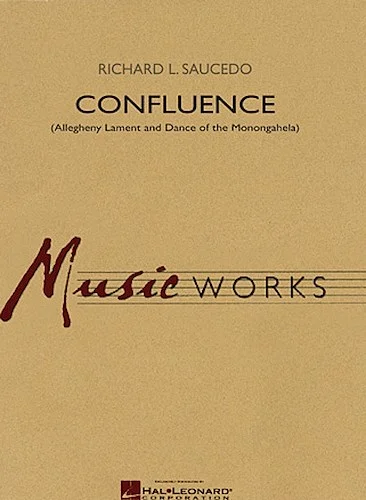 Confluence - (Allegheny Lament & Dance of the Monongahela)