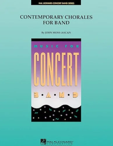 Contemporary Chorales for Band