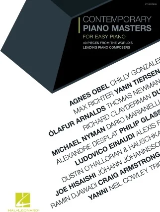 Contemporary Piano Masters: 40 Easy Piano Pieces from the World's Leading Piano Composers