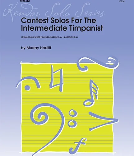 Contest Solos For The Intermediate Timpanist