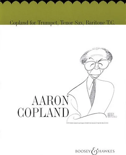 Copland for Trumpet, Tenor Sax, Baritone T.C.