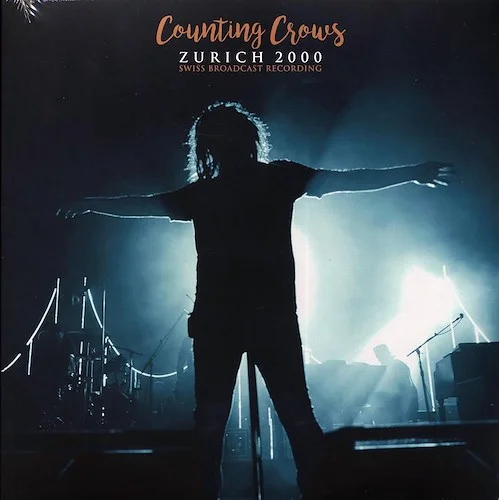 Counting Crows - Zurich 2000: Swiss Broadcast Recording (2xLP)