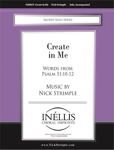 Create in Me - Words from Psalms 51:10-12 - Sacred Solo Series