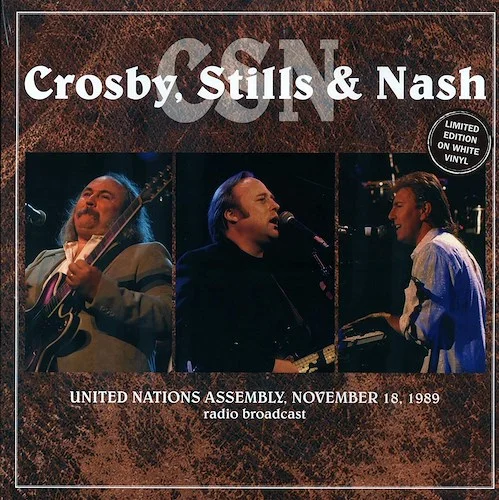 Crosby, Stills & Nash - United Nations Assembly, November 18, 1989 (ltd. 500 copies made) (white vinyl)