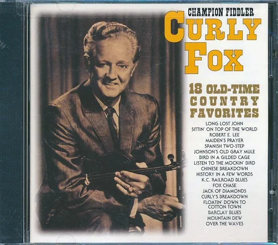 Curly Fox - Champion Fiddler: 18 Old Time Country Favorites (marked/ltd stock)