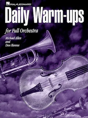 Daily Warm-Ups for Full Orchestra