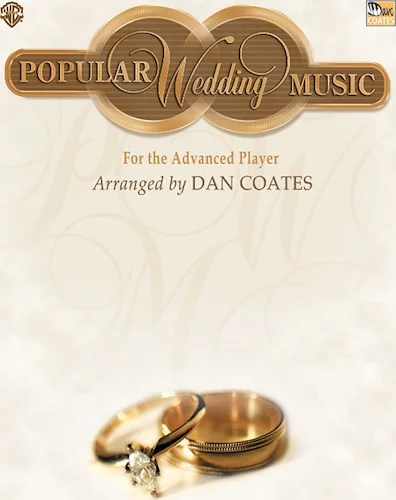 Dan Coates Popular Wedding Music for the Advanced Player