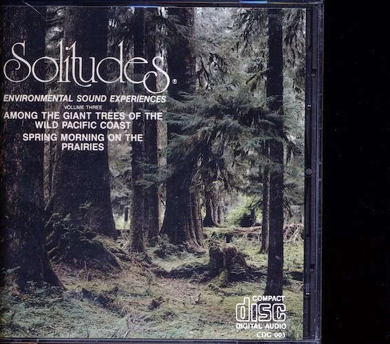 Dan Gibson - Solitudes: Environmental Sound Experiences Volume 3