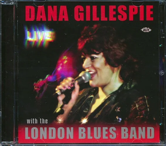 Dana Gilluespie - Live With The London Blues Band