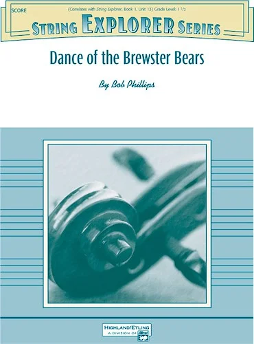 Dance of the Brewster Bears