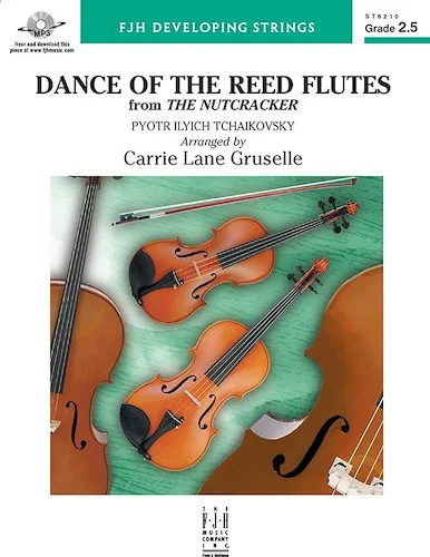 Dance of the Reed Flutes from The Nutcracker<br>