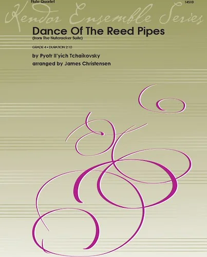 Dance Of The Reed Pipes (from The Nutcracker Suite) - (from The Nutcracker Suite)