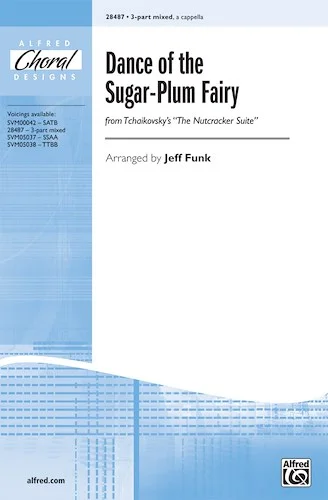 Dance of the Sugar-Plum Fairy: From <I>The Nutcracker Suite</I>