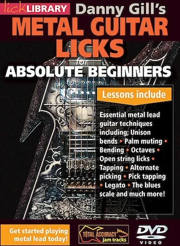 Danny Gill's Metal Guitar Licks - Absolute Beginners Series
