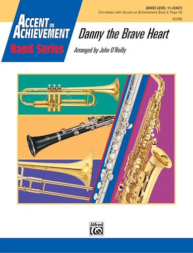 Danny the Brave Heart