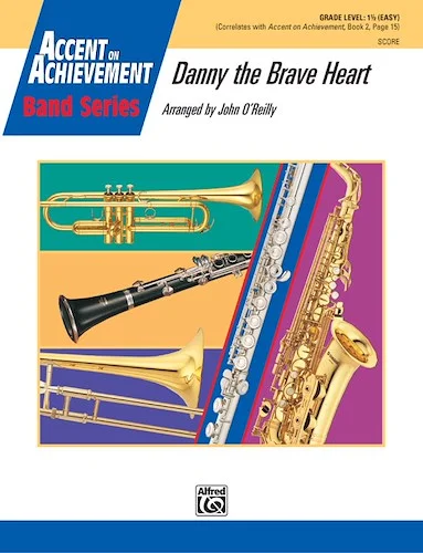 Danny the Brave Heart