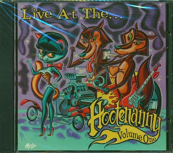 Dave Alvin, The Derailers, Hot Rod Lincoln, Deke Dickerson, Etc. - Live At The Hootenanny Volume 1 (marked/ltd stock)