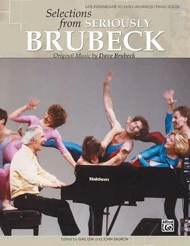 Dave Brubeck: Selections from <I>Seriously Brubeck</I>: Original Music by Dave Brubeck