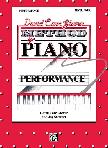 David Carr Glover Method for Piano: Performance, Level 4