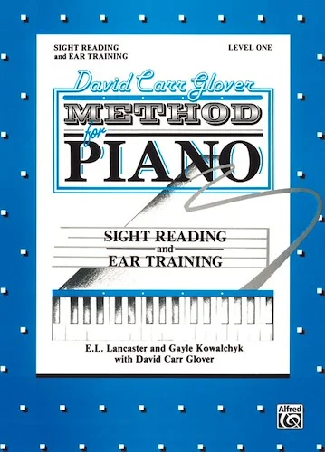 David Carr Glover Method for Piano: Sight Reading and Ear Training, Level 1