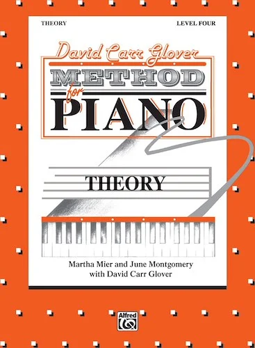 David Carr Glover Method for Piano: Theory, Level 4