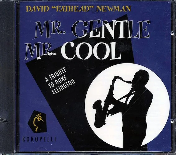 David Fathead Newman - Mr. Gentle, Mr. Cool: A Tribute To Duke Ellington (marked/ltd stock)