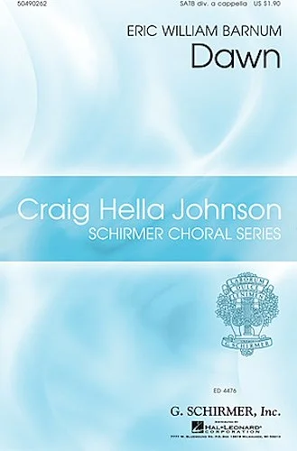 Dawn - Craig Hella Johnson Choral Series