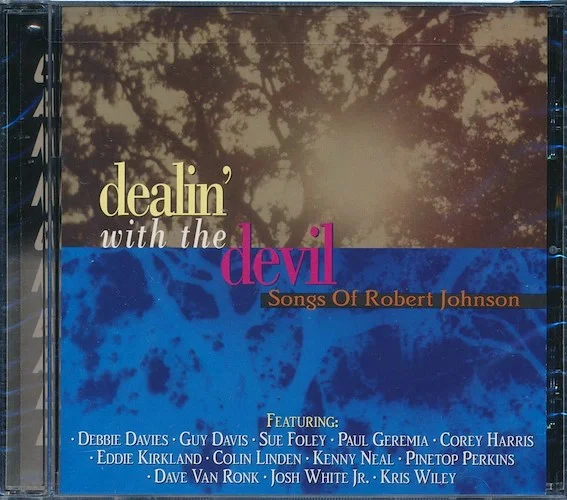 Debbie Davies, Guy Davis, Sue Foley, Paul Geremia, Etc. - Dealin With The Devil: Songs Robert Johnson