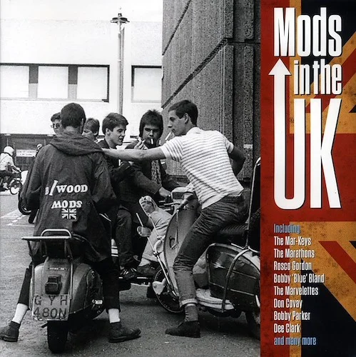 Dee Clark, The Mar-Keys, Rosco Gordon, Etc. - Mods In The UK (180g)