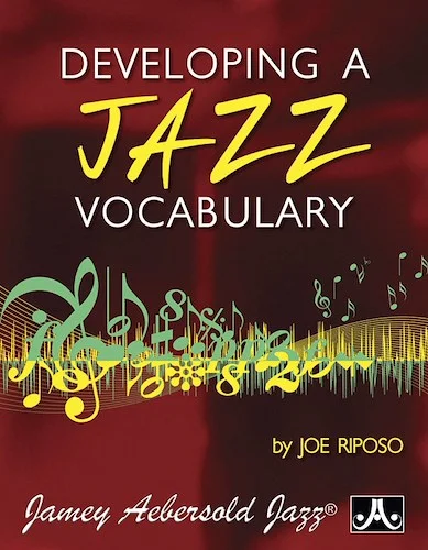 Developing a Jazz Vocabulary