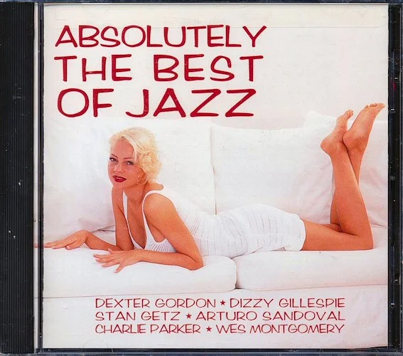 Dexter Gordon, Stan Getz, Donald Byrd, Dizzy Gillespie, Etc. - Absolutely The Best Of Jazz (marked/ltd stock)