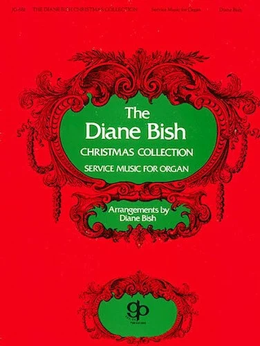 Diane Bish - Christmas Collection
