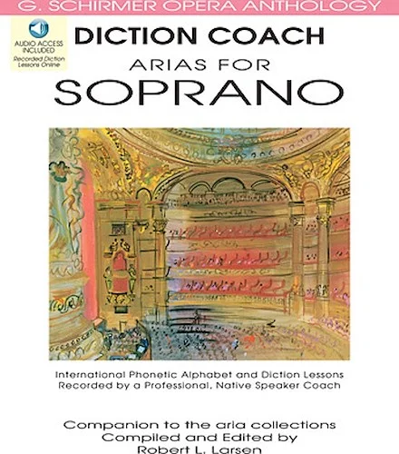 Diction Coach - G. Schirmer Opera Anthology (Arias for Soprano) - Arias for Soprano