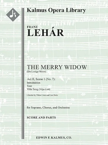 Die Lustige Witwe (The Merry Widow): Vilia Song (Vilja-Lied)<br>