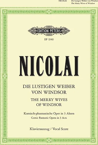 Die lustigen Weiber von Windsor (The Merry Wives of Windsor) (Vocal Score)<br>Comic Fantastic Opera in 3 Acts (German)