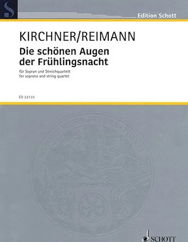 Die Schonen Augen Der FrUhlingsnacht - Six Lieder by Theodor Kirchner