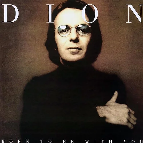 Dion - Born To Be With You (180g)