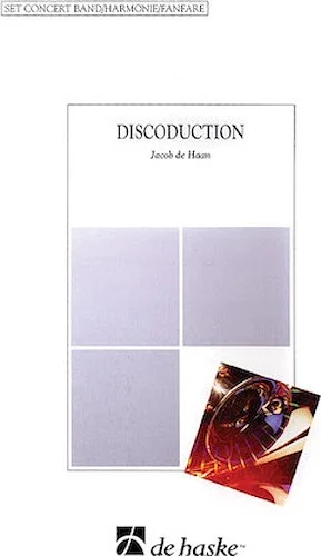 Discoduction