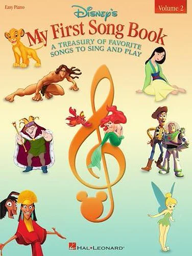 Disney's My First Songbook - Volume 2 - A Treasury of Favorite Songs to Sing and Play