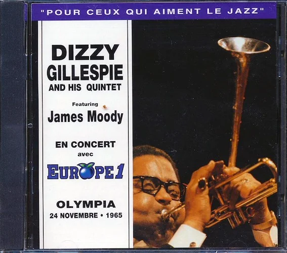 Dizzy Gillespie & His Quintet - En Concert Avec Europe1: Olympia, 24 Novembre, 1965