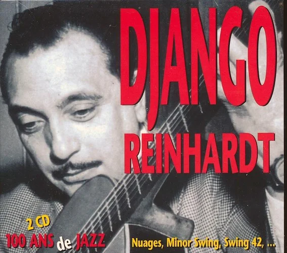 Django Reinhardt - 100 Ans De Jazz (36 tracks) (2xCD) (deluxe 3-fold digipak)